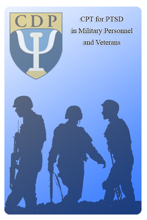 Cognitive Processing Therapy (CPT) for PTSD in Veterans and Military Personnel